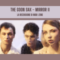 The Goon Sax – Mirror II: Recensione