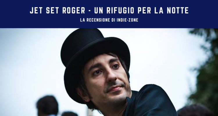 jet set roger un rifugio per la notte