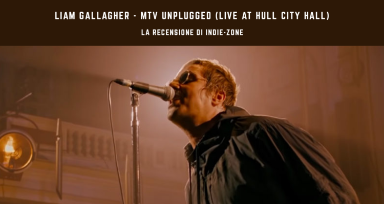 liam gallagher recensione