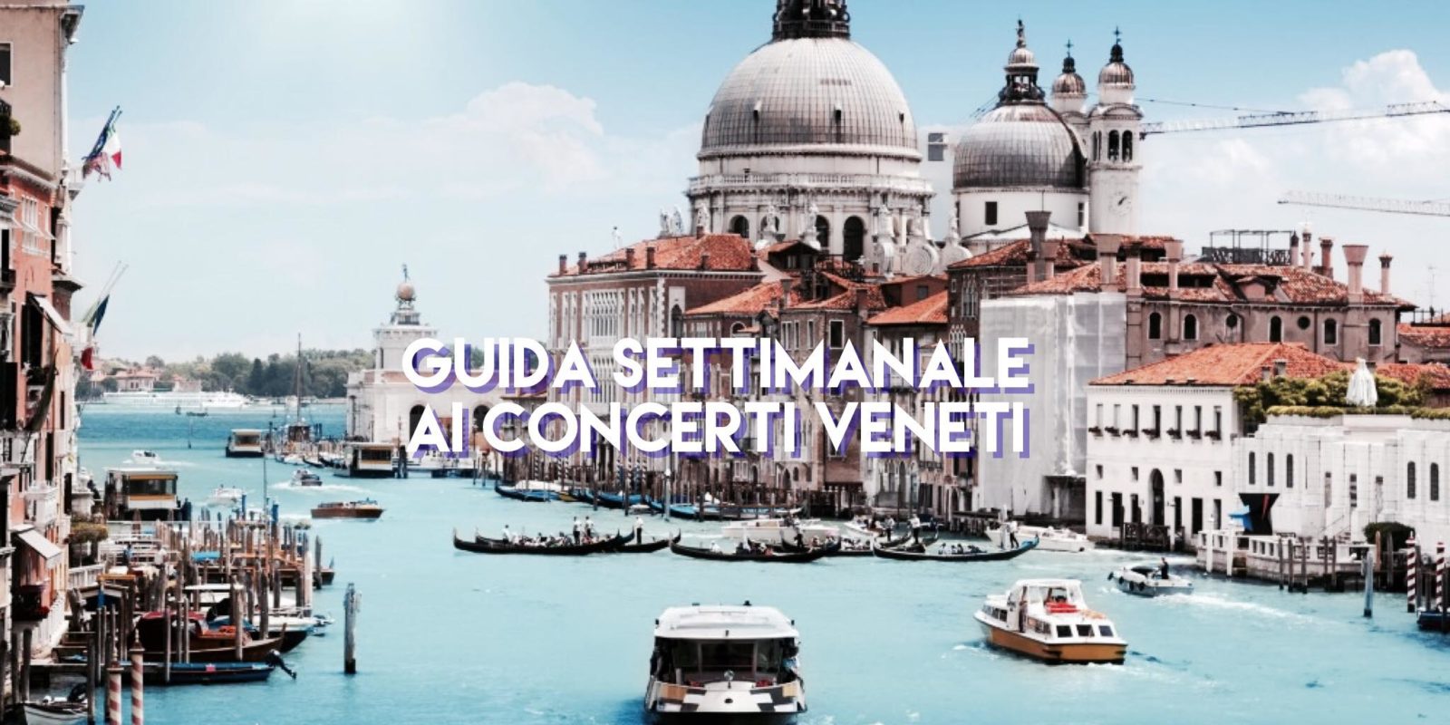 Guida Settimanale Veneto