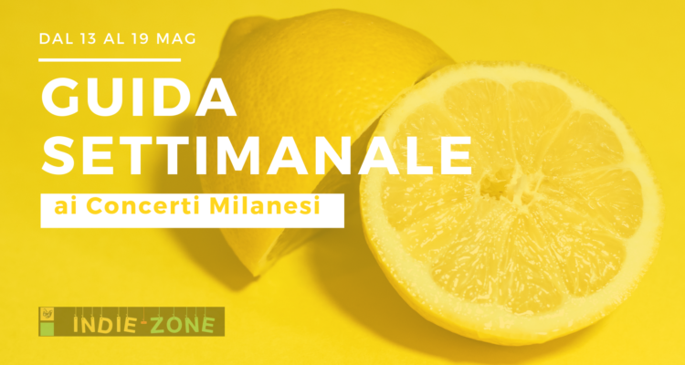 Guida Setttimanale Concerti Milanesi