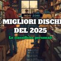 I migliori dischi del 2025: le classifiche personali
