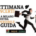 Guida Settimanale ai Concerti Milanesi: dal 15 al 21 ottobre