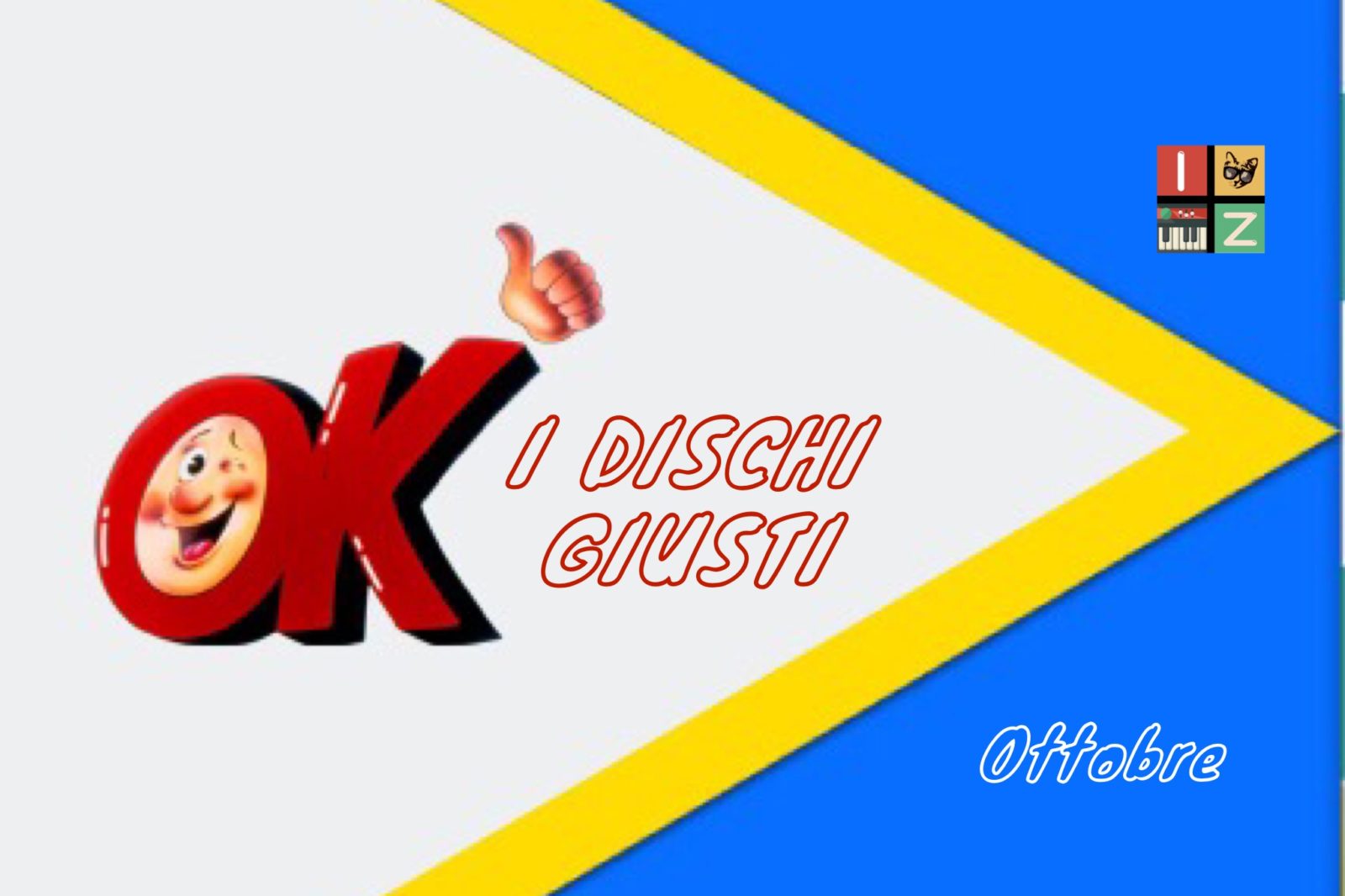 dischi giusti ottobre