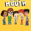 Big mouth, di Nick Kroll (2017)