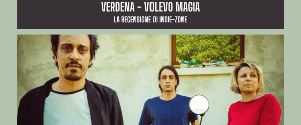 verdena volevo magia