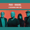 Pixies – Doggerel: Recensione