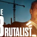 The Brutalist, Brady Corbet (2024): Recensione
